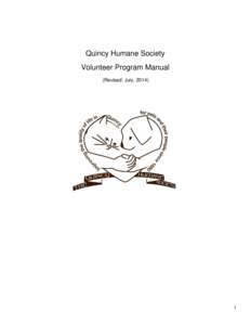 Quincy Humane Society Volunteer Program Manual (Revised: July, 