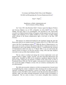 Philippine Overseas Employment Administration / Overseas Filipino / National Seamen Board / Fidel V. Ramos / Flor Contemplacion / Filipino seamen / Labor policy in the Philippines / Commission on Filipinos Overseas / Philippines / Filipino people / Economy of the Philippines