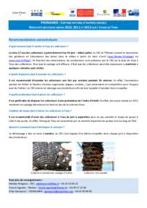 PRONAMED : CAPTAGE NATUREL D’HUITRES CREUSES RESULTATS DES ESSAIS MENES 2010, 2011 ET 2012 SUR L’ETANG DE THAU Recommandations zootechniques A quel moment faut-ilil mettre à l’eau les collecteurs ? La mise à l’