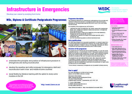 Infrastructure in Emergencies Develop your career by studying from home MSc, Diploma & Certificate Postgraduate Programmes  Programme description