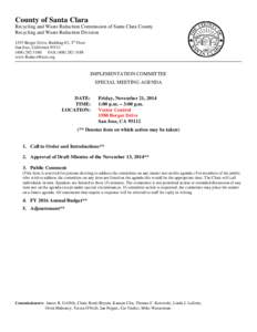 County of Santa Clara Recycling and Waste Reduction Commission of Santa Clara County Recycling and Waste Reduction Division 1555 Berger Drive, Building #2, 3rd Floor San Jose, California3180