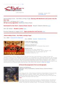If this email is not correctly displayed please click here.  Newsletter, January 2015 www.lorfeo.com  Neverending circles – the Waltz coming of age: Dancing with Beethoven and Lanner into the
