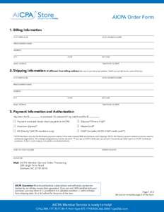 AICPA Order Form 1. Billing Information CUSTOMER NAME AICPA MEMBER NUMBER