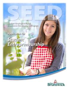 SEED Student Employment and Experience Development Program Application for Student Entrepreneurship