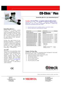 CD-Chex  Plus Kontrolka plné krve pro imunofenotypizaci Novinka! CD-Chex Plus v propichovatelných náběrovkách : CD-Chex Plus je nyní k dispozici v plastových propichovatelných náběrovkách.. Toto nové