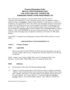 Rulemaking: Proposed Regulation Order Regulation For Reducing Volatile Organic Compound Emissions from Consumer Products