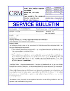 CHANCE RIDES MANUFACTURING, INC[removed]Walker Wichita, KS[removed]U.S.A.  Bulletin No: