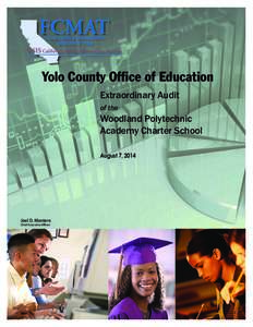 Yolo County Office of Education Extraordinary Audit of the Woodland Polytechnic Academy Charter School