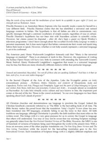 A sermon preached by the Rev’d Dr Daniel Dries Day of Pentecost Christ Church St Laurence – 8 June, 2014 May the words of my mouth and the meditations of our hearts be acceptable in your sight: O Lord, our strength a