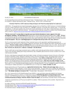 October 29, 2010  FOR IMMEDIATE RELEASE For Participant Registration and General Information Contact: Nebraska Farmers Union: [removed]For Exhibitor or Sponsor Information Contact: Shawnna Silvius: [removed]or 62