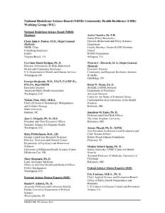 National Biodefense Science Board (NBSB) Community Health Resilience (CHR) Working Group (WG) National Biodefense Science Board (NBSB) Members Chair John S. Parker, M.D., Major General (Retired)