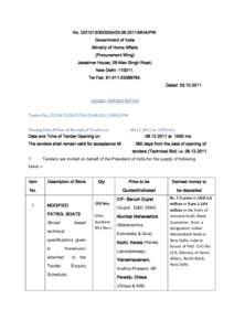 No. D[removed][removed]MHA/PW. Government of India Ministry of Home Affairs (Procurement Wing) Jaisalmer House, 26-Man Singh Road, New Delhi[removed].