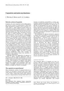 British Journal of Anaesthesia 1995; 75: 157–168  Capsaicin and pain mechanisms J. WINTER, S. BEVAN AND E. A. CAMPBELL  Selective actions of capsaicin