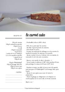 recette n°g de carottes 150g de noisettes en poudre 150g de beurre 3 oeufs