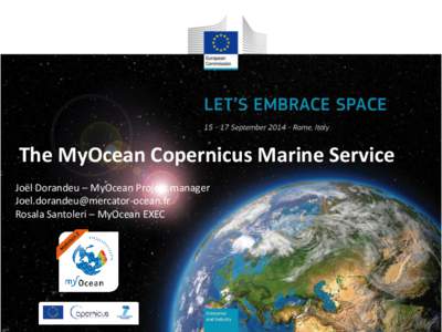 MyOcean / United States Marine Corps / Space / Space policy of the European Union / European Space Agency / Global Monitoring for Environment and Security