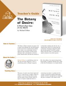 Teacher’s Guide  The Botany of Desire: A Plant’s-Eye View of the World