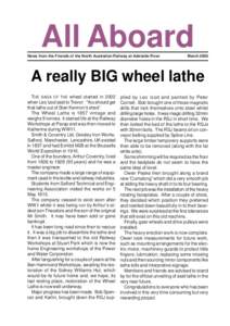 All Aboard News from the Friends of the North Australian Railway at Adelaide River March[removed]A really BIG wheel lathe