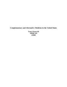 Alternative therapies for developmental and learning disabilities / National Center for Complementary and Alternative Medicine / Office of Cancer Complementary and Alternative Medicine / Physician / Chiropractic / Energy medicine / Mind–body intervention / Acupuncture / Herbalism / Alternative medicine / Medicine / Health