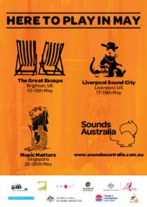 Here to Play in may  The Great Escape Brighton, UK 10-12th May