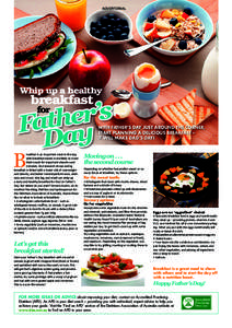 ADVERTORIAL  Whip up a healthy breakfast