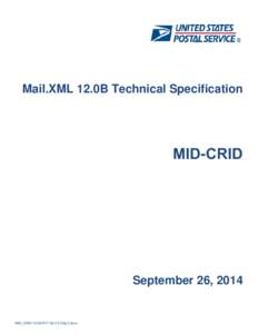 Mail.XML 12.0B Technical Specification  MID-CRID September 26, 2014