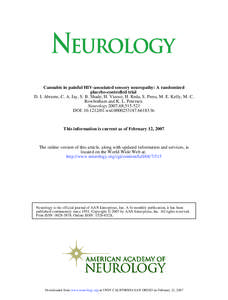 Cannabis in painful HIV-associated sensory neuropathy: A randomized placebo-controlled trial D. I. Abrams, C. A. Jay, S. B. Shade, H. Vizoso, H. Reda, S. Press, M. E. Kelly, M. C.