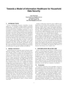 Towards a Model of Information Healthcare for Household Data Security Ivan Flechais Department of Computer Science University of Oxford OX1 3QD, Oxford, UK