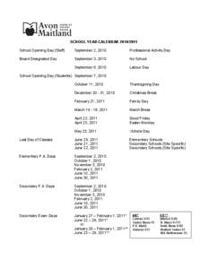 SCHOOL YEAR CALENDAR[removed]School Opening Day (Staff) September 2, 2010  Professional Activity Day