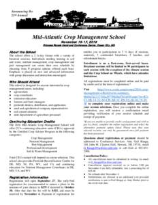 Announcing the 22nd Annual Mid-Atlantic Crop Management School Novem ber 15-17, 2016