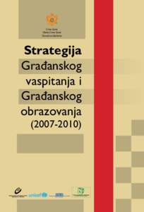 Crna Gora Vlada Crne Gore Zavod za školstvo Strategija Građanskog