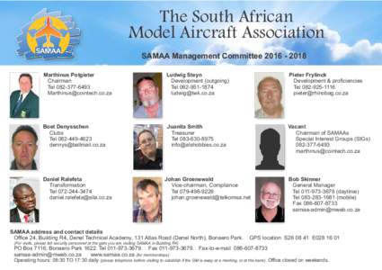 The South African Model Aircraft Association SAMAA Management CommitteeMarthinus Potgieter Chairman Tel