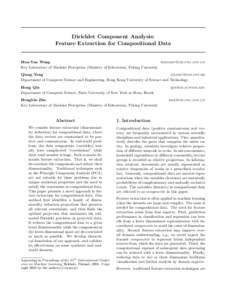 Dirichlet Component Analysis: Feature Extraction for Compositional Data Hua-Yan Wang  Key Laboratory of Machine Perception (Ministry of Education), Peking University