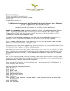 For Immediate Release Contact: Lori Kingston, Marketing Director Franklin Park Conservatory and Botanical Gardens[removed]removed]