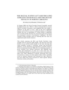 MOSTELLER&KOTCH.PTD2:07 PM THE RACIAL JUSTICE ACT AND THE LONG STRUGGLE WITH RACE AND THE DEATH