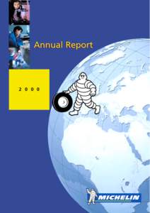 Annual Report[removed] Contents Letter from Edouard Michelin