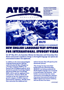 Association for Teaching English to Speakers of Other Languages New South Wales Inc ISSNVol. 37 No. 2 June 2011 www.atesolnsw.org