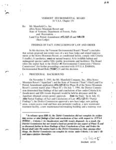 VERMONT ENVIRONMENTAL BOARD 10 V.S.A. Chapter 151 Re: Mt. Mansfield Co., Inc. d/b/a Stowe Mountain Resort and