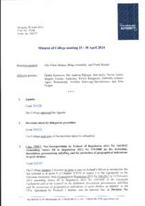 Brussels, 30 April2014 Case No: 75356 Event No:[removed]Minutes of College meeting[removed]April 2014