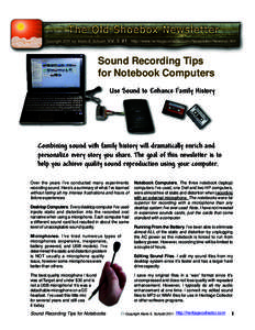 Copyright 2011 by Marlo E. Schuldt  Vol. 5 #1 http://www.heritagecollector.com/Newsletter/Newslist.htm Sound Recording Tips for Notebook Computers