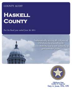 COUNTY AUDIT  Haskell County For the fiscal year ended June 30, 2011