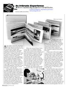 An Intimate Experience Jill Timm Tackles Big Subjects in Small Books By Linda Castellitto and Scott Brown © 2004 OP Magazine. Reprinted by permission. www.opmagazine.com