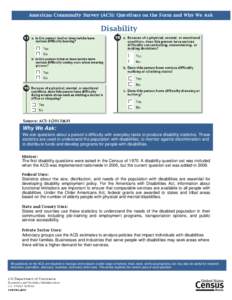 American Community Survey (ACS): Questions on the Form and Why We Ask  Disability Source: ACS[removed]KFI
