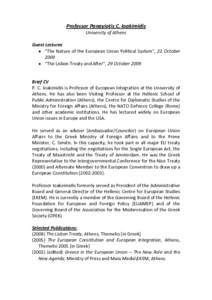 Costas Simitis / Hellenic Foundation for European and Foreign Policy / Ministry of Foreign Affairs / Treaties of the European Union / Treaty of Lisbon / MEPs for Greece 2009–2014 / MEPs for Greece 2004–2009 / Giannis Valinakis / Law / Politics of Europe / Politics of Greece