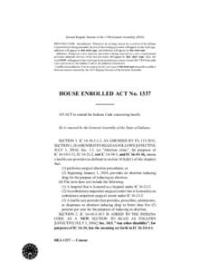 Second Regular Session of the 119th General AssemblyPRINTING CODE. Amendments: Whenever an existing statute (or a section of the Indiana Constitution) is being amended, the text of the existing provision will app