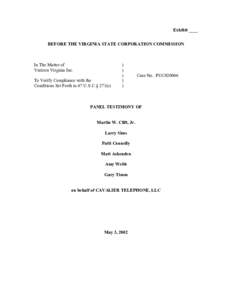 Exhibit ____ BEFORE THE VIRGINIA STATE CORPORATION COMMISSION In The Matter of Verizon Virginia Inc. To Verify Compliance with the