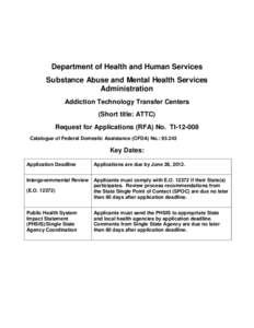 Substance Abuse and Mental Health Services Administration / Medicine / Center for Substance Abuse Treatment / National Institute of Mental Health / United States Department of Health and Human Services / Drug rehabilitation / National Institute on Drug Abuse / Health care provider / Drug addiction / Government / Health