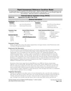 Rapid Assessment Reference Condition Model The Rapid Assessment is a component of the LANDFIRE project. Reference condition models for the Rapid Assessment were created through a series of expert workshops and a peer-rev