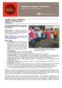 Emergency Appeal Final Report Haiti: Hurricane Sandy Emergency Appeal n° MDRHT010 GLIDE n° TC[removed]HTI 31 May 2014