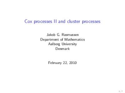 Cox processes II and cluster processes