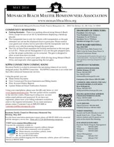 MAYMONARCH BEACH MASTER HOMEOWNERS ASSOCIATION www.monarchbeachhoa.org Professionally Managed by Keystone Pacific Property Management, IncVon Karman, Ste. 200, Irvine, CA 92606